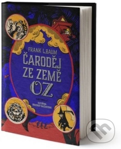 Levně Čaroděj ze země Oz - Lyman Frank Baum - kniha z kategorie Beletria