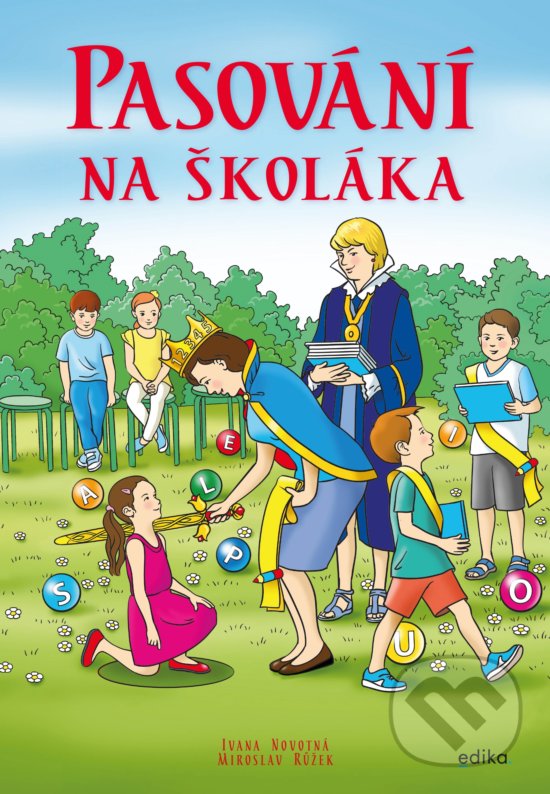 Kniha: Pasování na školáka (Ivana Novotná)