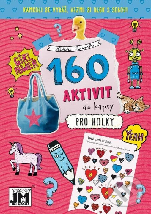 Levně Pro holky - 160 aktivit - kniha z kategorie Hravé úlohy