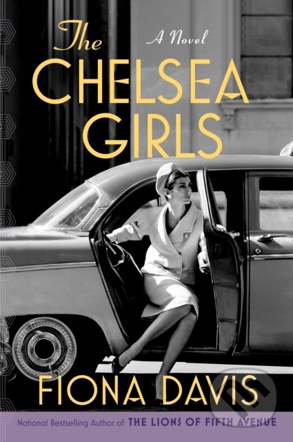 Levně The Chelsea Girls - Fiona Davis - kniha z kategorie Beletria