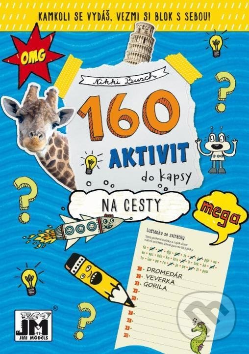 Levně Na cesty - 160 aktivit - kniha z kategorie Hravé úlohy