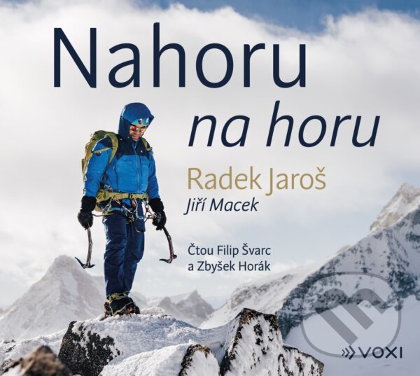 Levně Nahoru na horu - Jiří Macek, Radek Jaroš - audiokniha z kategorie Rozhovory