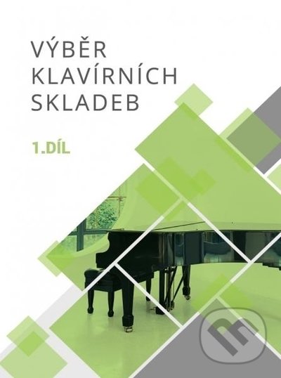 Levně Výběr klavírních skladeb 1 - kniha z kategorie Noty