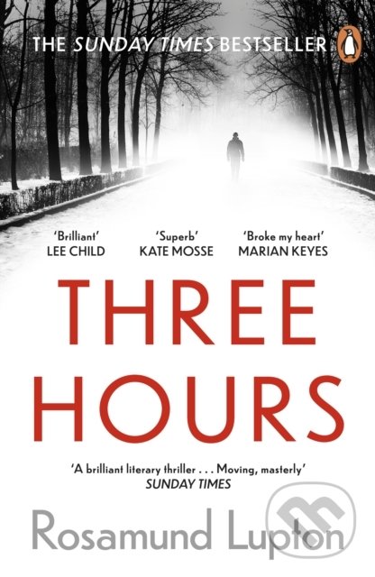 Kniha: Three Hours (Rosamund Lupton)