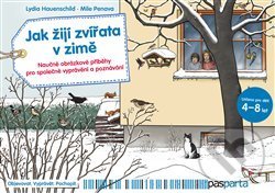 Levně Jak žijí zvířata v zimě (Naučné obrázkové příběhy pro společné vyprávění a poznávání) - kniha z kategorie Encyklopédie