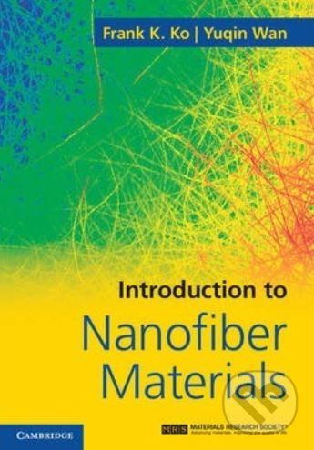 Kniha Introduction to Nanofiber Materials