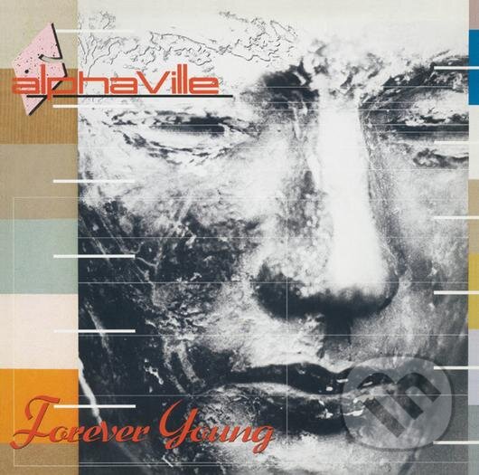 Hudební CD: Alphaville: Forever Young LP (Hudobné albumy). Hudobné albumy, 2020