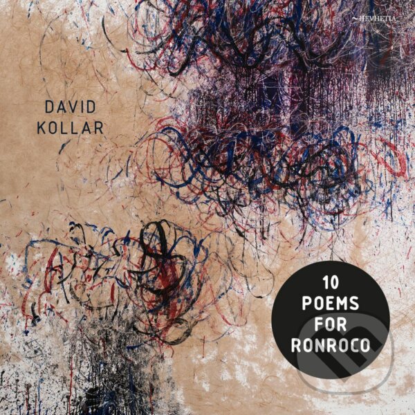 Levně David Kollar: 10 Poems For Ronroco / Crime On The Bunny