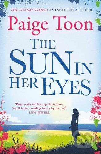 Levně The Sun in Her Eyes - Paige Toon - kniha z kategorie Spoločenská beletria