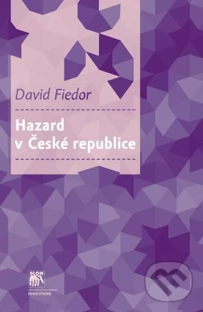 Levně Hazard v České republice - David Fiedor - kniha z kategorie Sociológia