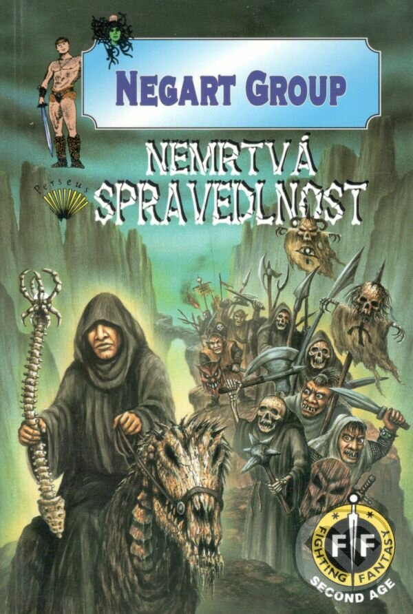 Kniha: Nemrtvá spravedlnost (Negart Group). Perseus, 2002
