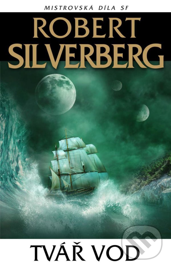 Levně Tvář vod - Robert Silverberg - kniha z kategorie Beletria