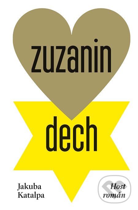 Zuzanin dech - Jakuba Katalpa, Host, 2020