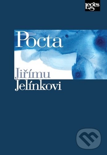 Levně Pocta Jiřímu Jelínkovi - Jana Tlapák Navrátilová, Ingrid Galovcová - kniha z kategorie Životopisy
