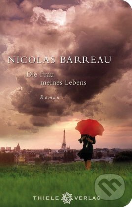 Levně Die Frau meines Lebens - Nicolas Barreau - kniha z kategorie Beletria