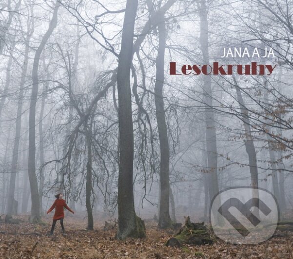 Levně Jana a ja: Lesokruhy - Jana a ja