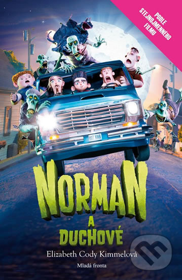 Levně Norman a duchové - Elizabeth Cody Kimmel - kniha z kategorie Beletria