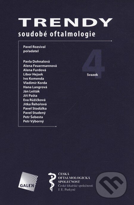 Levně Trendy soudobé oftalmologie 4 - Pavel Rozsíval - kniha z kategorie Oftalmológia a otolaryngologia