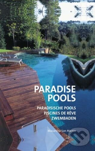 Levně Paradise Pools - Macarena San Martin - kniha z kategorie Architektúra