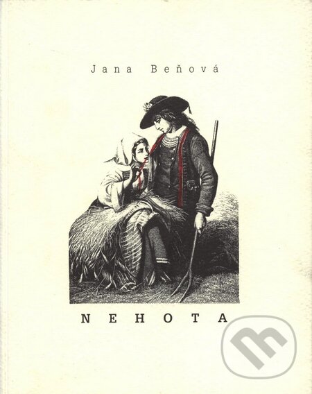 Kniha: Nehota (Jana Beňová). Marenčin PT, 1997