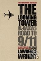 The Looming Tower - Lawrence Wright, Penguin Books, 2008