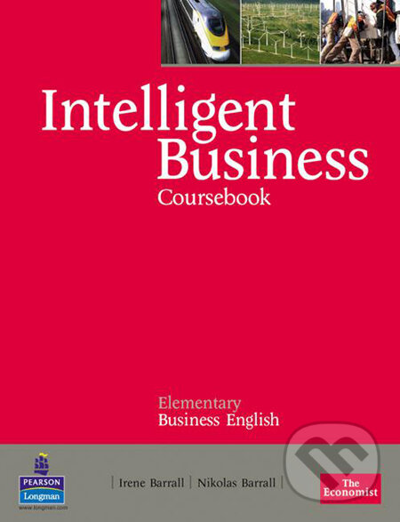 Levně Intelligent Business - Elementary (Course Book) - Irene Barrall, Nikolas Barrall - kniha z kategorie Jazykové učebnice a slovníky