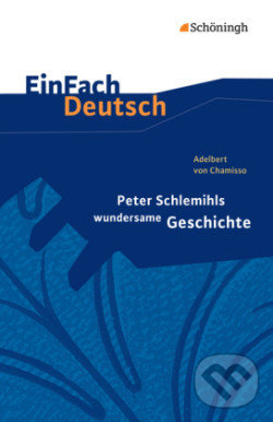 Levně Peter Schlemihls wundersame Geschichte, Gymnasiale Oberstufe - kniha z kategorie Jazykové učebnice a slovníky