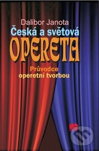 Česká a světová opereta - Dalibor Janota, NS Svoboda, 2020