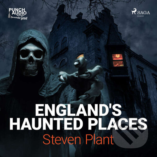 England&#039;s Haunted Places (EN) - Steven Plant, Saga Egmont, 2020