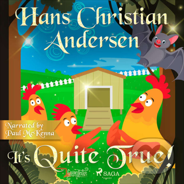Audiokniha: It’s Quite True (EN) (Hans Christian Andersen). Saga Egmont, 2020