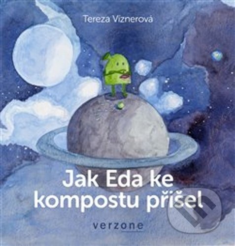 Levně Jak Eda ke kompostu přišel - Tereza Víznerová - kniha z kategorie Pre deti a mládež