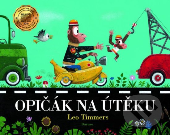 Levně Opičák na útěku - Leo Timmers - kniha z kategorie Pre deti a mládež