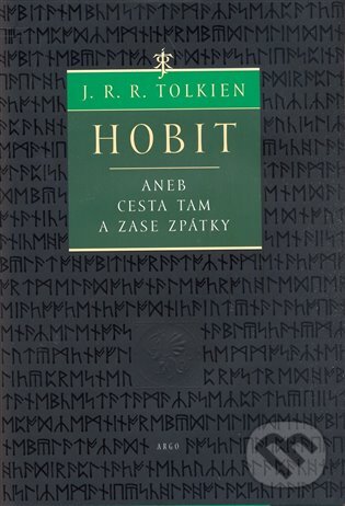Hobit - J. R. R. Tolkien, Argo, 2011