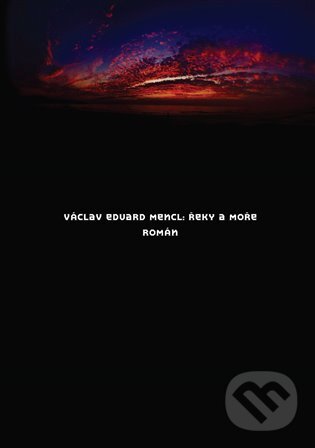 E-kniha: Řeky a moře (Václav Eduard Mencl). Dybbuk, 2010