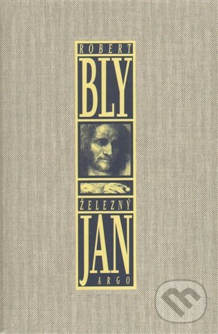 E-kniha: Železný Jan (Robert Bly). Argo, 2012
