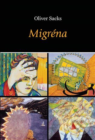 E-kniha: Migréna (Oliver Sacks). Dybbuk, 2016