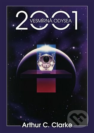 E-kniha: 2001: Vesmírná odysea (Arthur C. Clarke). Argo, 2016