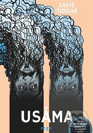 E-kniha: Usáma (Lavie Tidhar). Argo, 2017