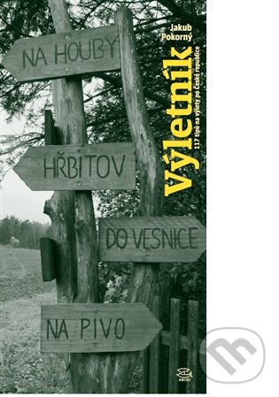 E-kniha: Výletník (Jakub Pokorný). Argo, 2017