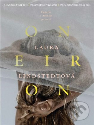 E-kniha: Oneiron (Laura Lindstedtová). Argo, 2017