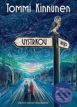 E-kniha: Vystrkov (Tommi Kinnunen). Argo, 2018