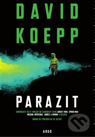 E-kniha: Parazit (David Koepp). Argo, 2019