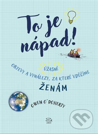 E-kniha: To je nápad! (Owen O´Doherty). Argo, 2019