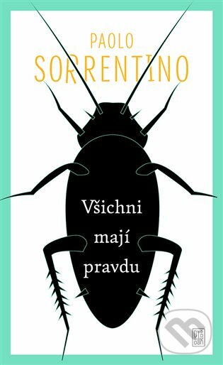 E-kniha: Všichni mají pravdu (Paolo Sorrentino). Dybbuk, 2020