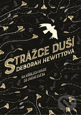 E-kniha: Strážce duší (Deborah Hewittová). Argo, 2020