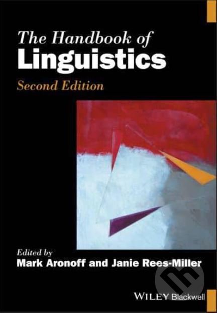 Levně The Handbook of Linguistics - Mark Aronoff, Janie Rees-Miller - kniha z kategorie Humanitné a spoločenské vedy