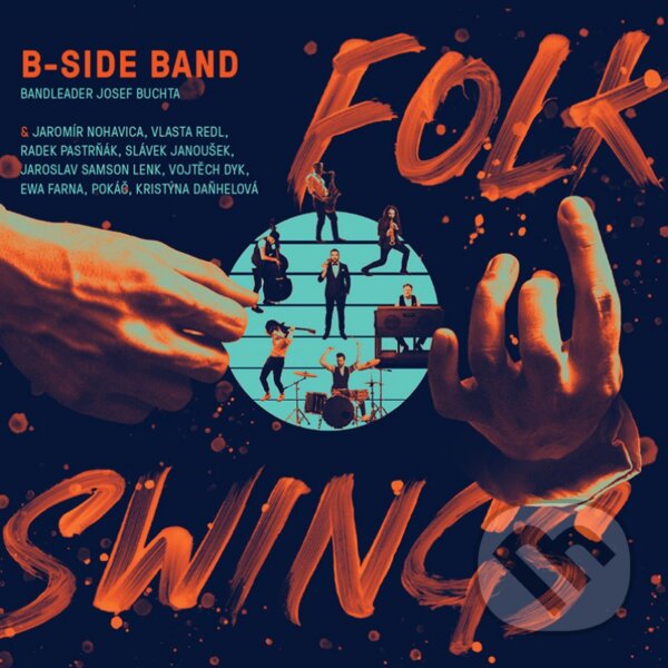 Levně B-Side Band: Folk Swings LP (2 LP) - B-Side Band