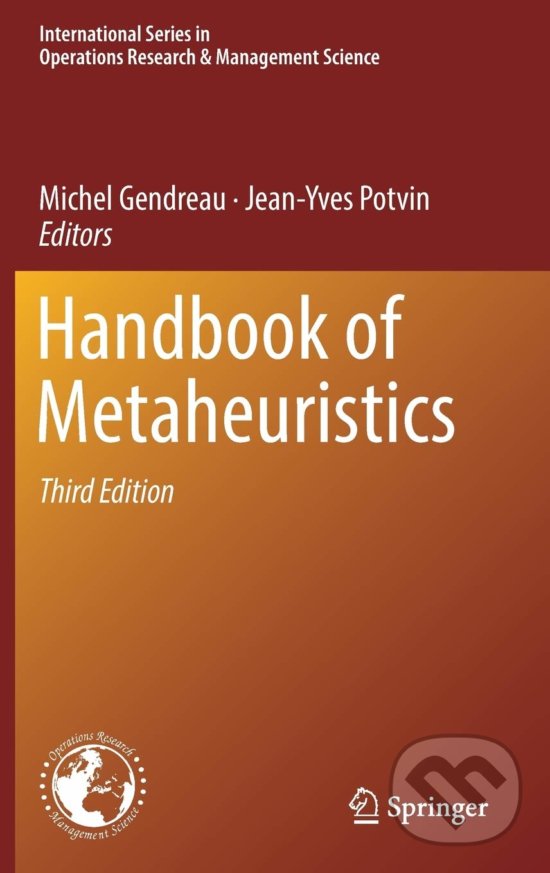 Levně Handbook of Metaheuristics - Michel Gendreau (Editor), Jean-Yves Potvin (Editor) - kniha z kategorie Počítače a internet