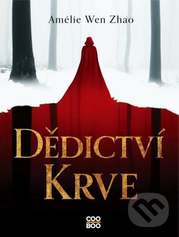 Levně Dědictví krve - Amélie Wen Zhao - kniha z kategorie Beletria