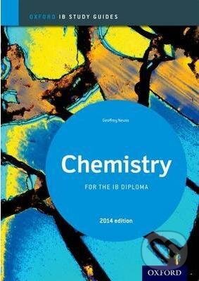Kniha: Chemistry for the IB Diploma (Geoff Neuss). Oxford University Press, 2014
